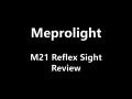 Meprolight M21 Reflex Sight Review