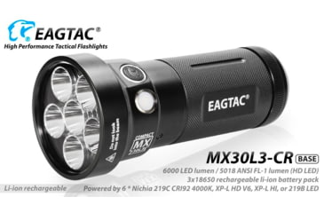 Image of EAGTAC MX30L3-CR Base Flashlight, 6 Nichia 219C CRI92 4000K LED, 3850lm, Black, MX30L3CR-6*219C-BASE-NW