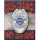 Tin Signs Real Heroes Police Tin Sign, TSN1780